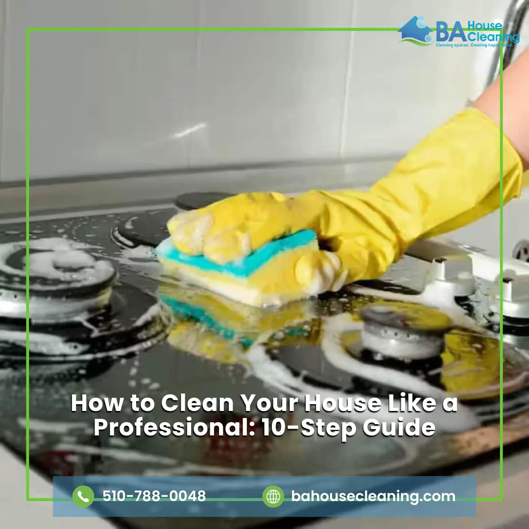 How to Clean Your House Like a Professional