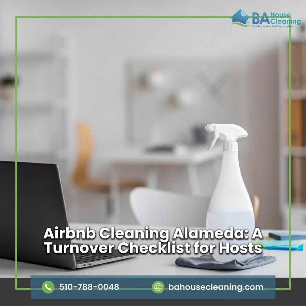 Airbnb Cleaning Alameda