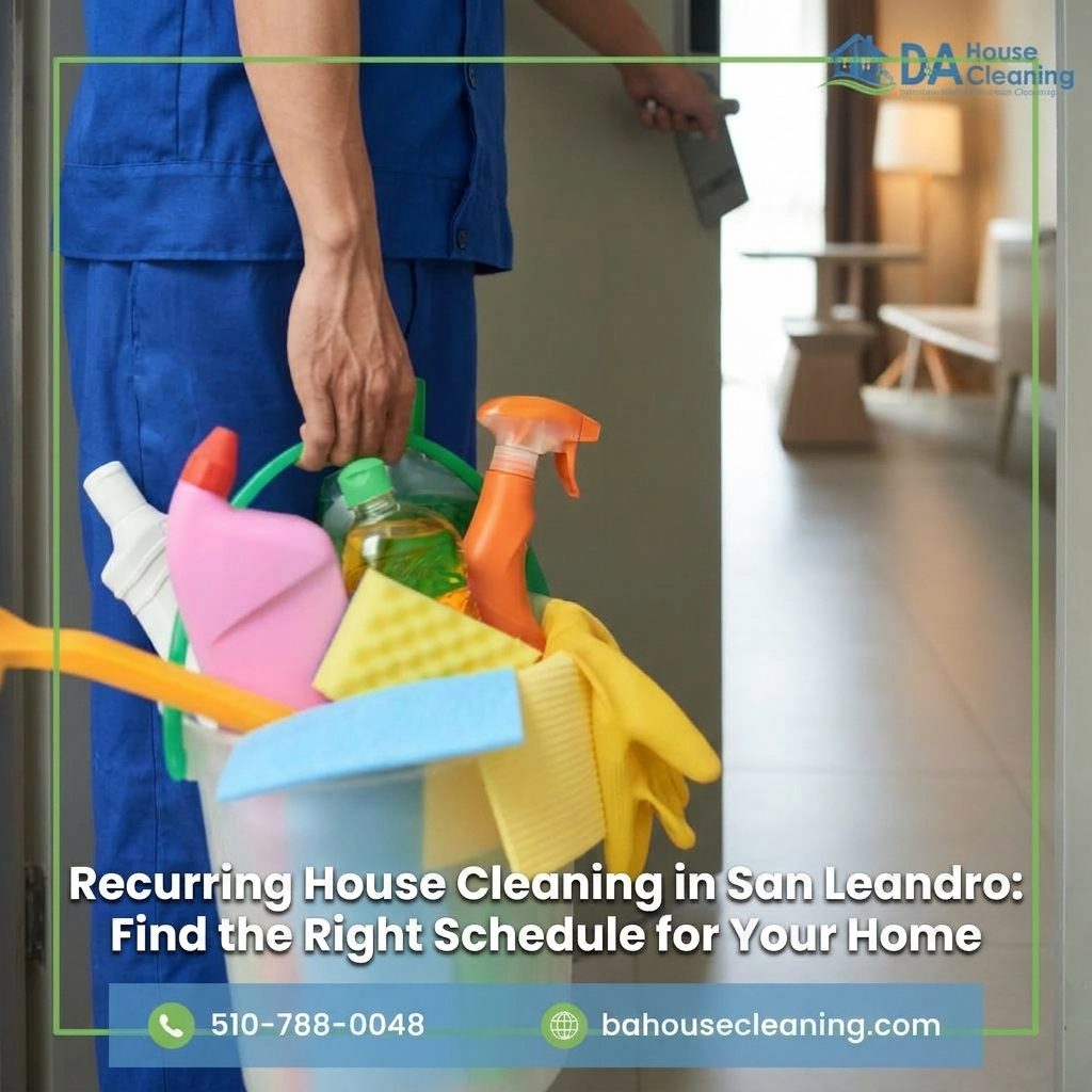 Recurring Cleaning Services San Leandro