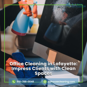 Office Cleaning in Lafayette