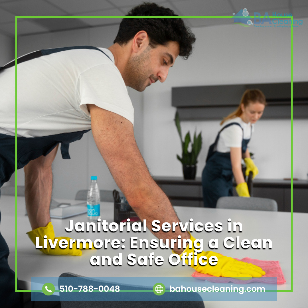 Janitorial Services in Livermore
