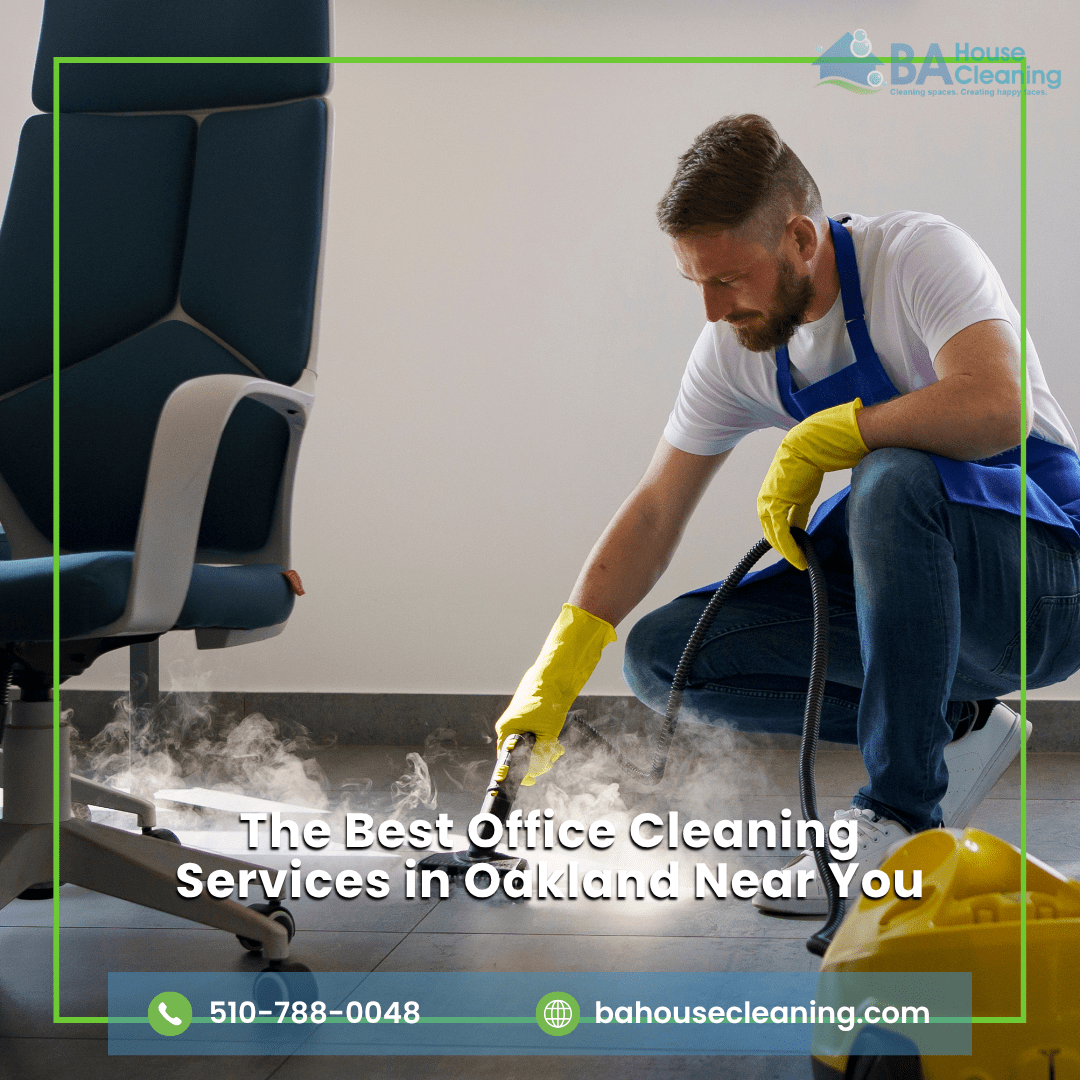 Office Cleaning Services in Oakland
