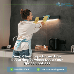 deep cleaning a home