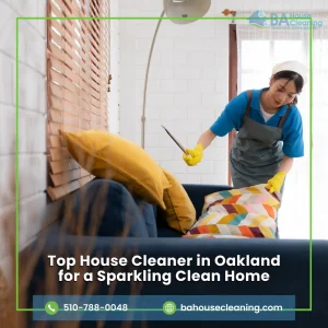 House Cleaner Oakland