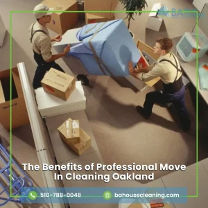 move in cleaning oakland