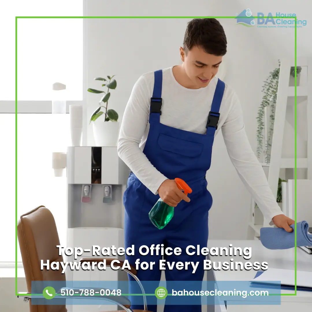 office cleaning hayward ca