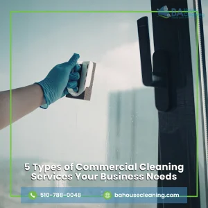 Types of Commercial Cleaning Services