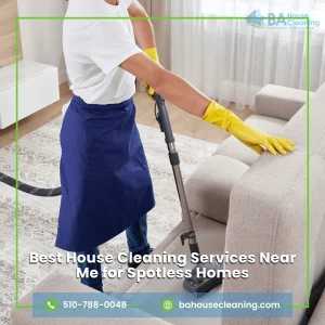 Best House Cleaning Services Near Me