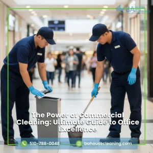 Power of Commercial Cleaning